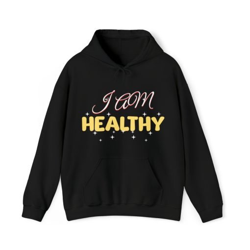 Manifestation Hooded Sweatshirt – I am healthy - Image 2